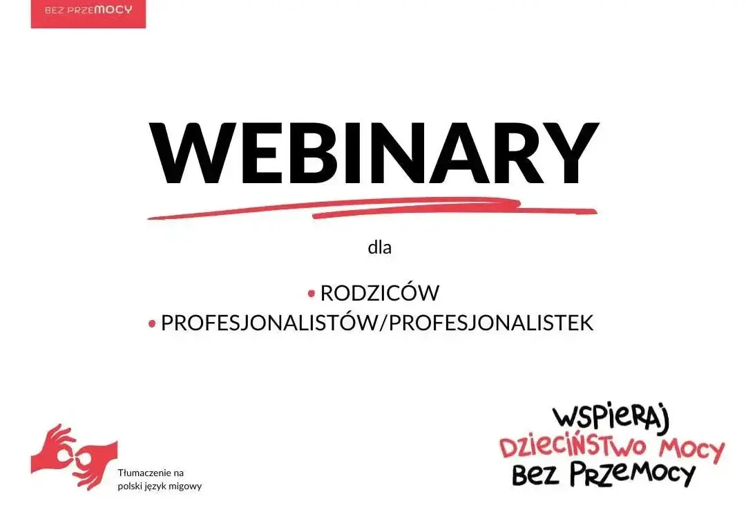 Zdjęcie do Kampania DZIECIŃSTWO BEZ PRZEMOCY - webinary dla Rodzic&oacute;w