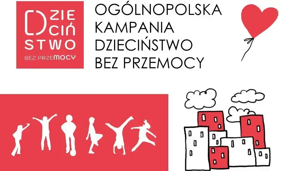Zdjęcie do OG&Oacute;LNOPOLSKA KAMPANIA DZIECIŃSTWO BEZ PRZEMOCY