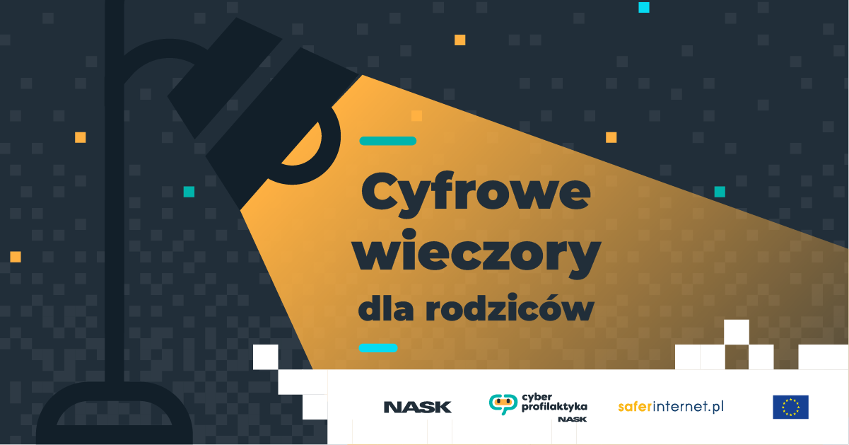 Zdjęcie do Cyfrowe wieczory dla rodzic&oacute;w - spotkania online z ekspertami