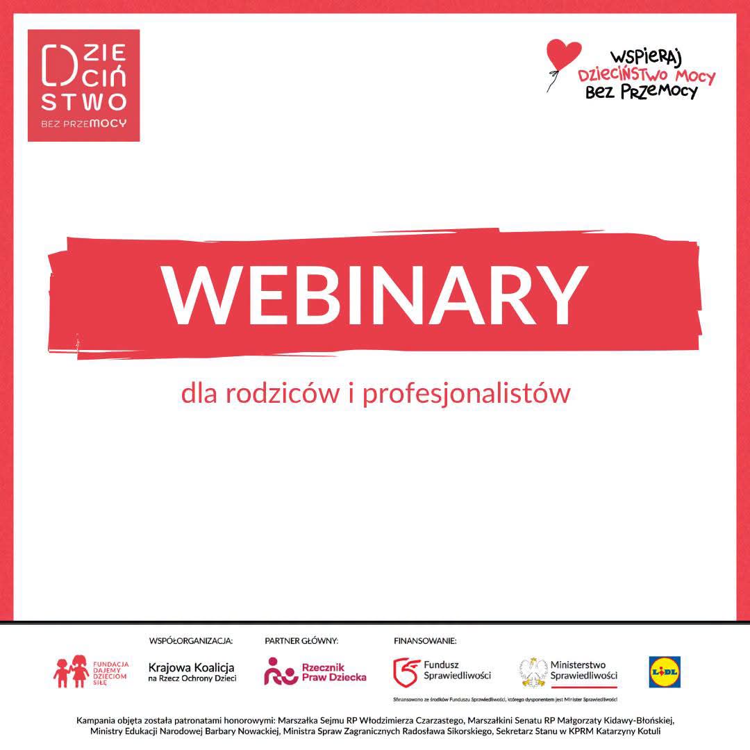 Zdjęcie do Dzieciństwo bez Przemocy - zapraszamy rodzic&oacute;w na bezpłatne webinary